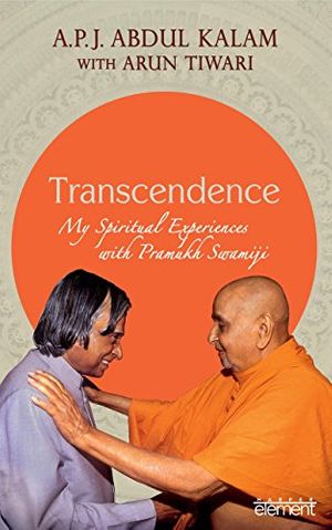 Transcendence:My Spiritual Experiences with Pramukh Swamiji